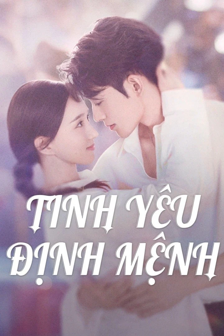 Phim Tình Yêu Định Mệnh
