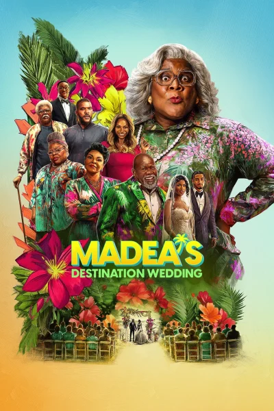 Phim Madea: Lễ Cưới Khó Quên
